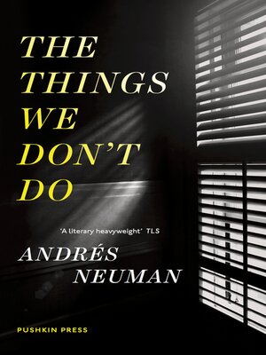 cover image of The Things We Don't Do
